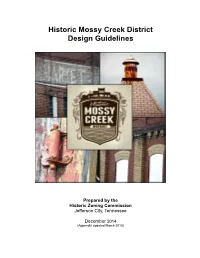 Historic District Design Guidelines As a Resource for This Document