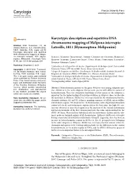 Karyotypic Description and Repetitive DNA Chromosome Mapping of Melipona Interrupta Citation: N.M
