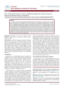 Use of Bioinformatics Tools in Different Spheres of Life Sciences