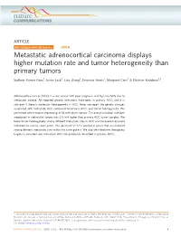Metastatic Adrenocortical Carcinoma Displays Higher Mutation Rate and Tumor Heterogeneity Than Primary Tumors