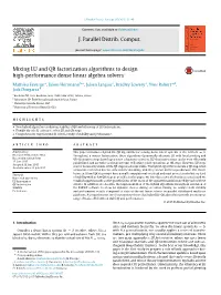 Mixing LU and QR Factorization Algorithms to Design High-Performance Dense Linear Algebra Solvers✩