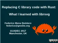 Replacing C Library Code with Rust
