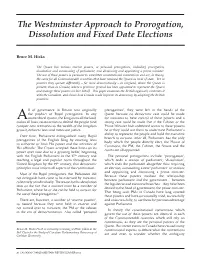 The Westminster Approach to Prorogation, Dissolution and Fixed Date Elections