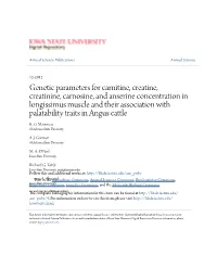 Genetic Parameters for Carnitine, Creatine, Creatinine, Carnosine, And