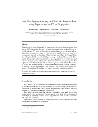 Pest: Fast Approximate Keyword Search in Semantic Data Using Eigenvector-Based Term Propagation