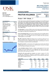PROTON HOLDINGS Price RM6.15 Azhar.Mustapha@Osk.Com.My Target RM7.30