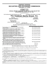 The Goldman Sachs Group, Inc. (Exact Name of Registrant As Specified in Its Charter) Delaware 13-4019460 (State Or Other Jurisdiction of (I.R.S