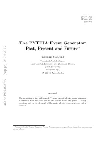 The PYTHIA Event Generator: Past, Present and Future∗