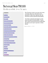 This Technote Is Both a Summary and Review of Existing Disk Driver Information and a Description of Disk Driver Features That Un