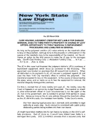 Case Holding Judgment Creditor Not Liable for Damage Marshal Does to Third Party's Property in Course of Levy Offers Opportuni