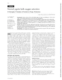Normal Jugular Bulb Oxygen Saturation a Chieregato, F Calzolari, G Trasforini, L Targa, N Latronico
