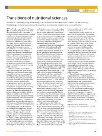 Transitions of Nutritional Sciences Nutrition Is a Relatively Young and Evolving Science