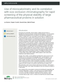 Use of Microcalorimetry and Its Correlation with Size Exclusion