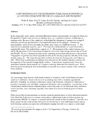 A New Methodology for Determining Fissile Mass in Individual Accounting Items with the Use of Gamma-Ray Spectrometry*