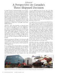 A Perspective on Canada's Three Shipyard Decision