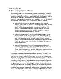 Class on Hedley Bull 1. Some General Points About Bull's View a Central