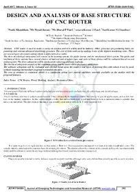 Design and Analysis of Base Structure of Cnc Router