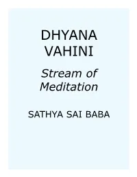 DHYANA VAHINI Stream of Meditation