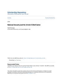 National Security and the Article II Shell Game