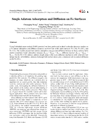 Single Adatom Adsorption and Diffusion on Fe Surfaces