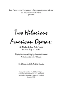 The Old Maid and the Thief by Gian Carlo Menotti a Grotesque Opera in 14 Scenes