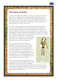 The Story of Osiris Osiris Was the King of Egypt