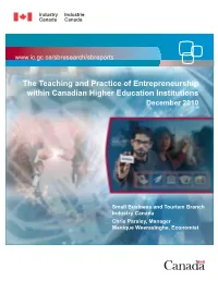 The Teaching and Practice of Entrepreneurship Within Canadian Higher Education Institutions December 2010