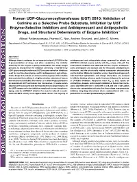 Validation of Cotinine As a Selective Probe Substrate, Inhibition by UGT Enzyme-Se