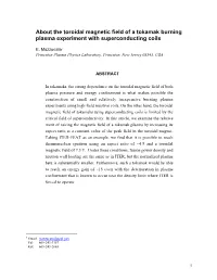 About the Toroidal Magnetic Field of a Tokamak Burning Plasma Experiment with Superconducting Coils