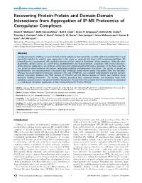 Recovering Protein-Protein and Domain-Domain Interactions from Aggregation of IP-MS Proteomics of Coregulator Complexes