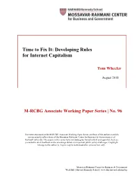 Time to Fix It: Developing Rules for Internet Capitalism
