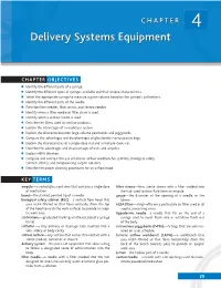 Delivery Systems Equipment