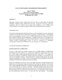 Evacuation Slide and Slide/Raft Reliability