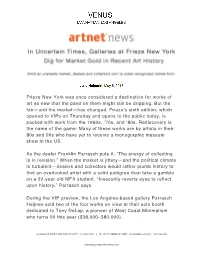 Frieze New York Was Once Considered a Destination for Works of Art So New That the Paint on Them Might Still Be Dripping