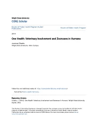 One Health: Veterinary Involvement and Zoonoses in Humans