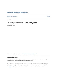The Chicago Convention -- After Twenty Years