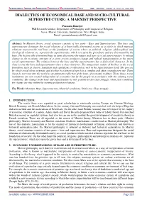 Dialectics of Economical Base and Socio-Cultural Superstructure: a Marxist Perspective