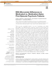 EEG Microstate Differences in Medicated Vs. Medication-Naïve First-Episode Psychosis Patients