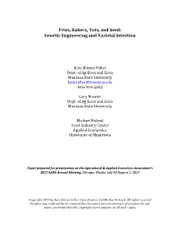 Fries, Bakers, Tots, and Seed: Genetic Engineering and Varietal Selection