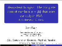 Idempotent Integers: the Complete Class of Numbers N = ¯P¯Q That Work