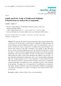Lipids and Fatty Acids of Nudibranch Mollusks: Potential Sources of Bioactive Compounds