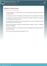 Media Industries You Will Need to Consider