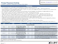 Private Placement Activity Chris Hastings | Chastings@Signalhill.Com | 917-621-3750 6/12/2017 – 6/16/2017 (Transactions in Excess of $15 Million) Commentary