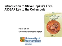 Introduction to Steve Hopkin's FSC / AIDGAP Key to the Collembola