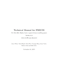 Technical Manual for PRECIS