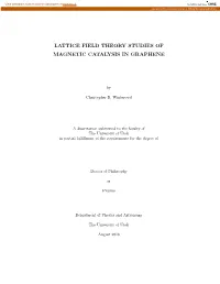 Lattice Field Theory Studies of Magnetic Catalysis in Graphene