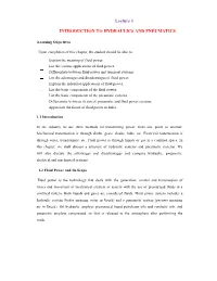 Lecture 1 INTRODUCTION to HYDRAULICS and PNEUMATICS