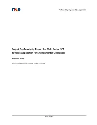 Project Pre-Feasibility Report for Multi Sector SEZ Towards Application for Environmental Clearances