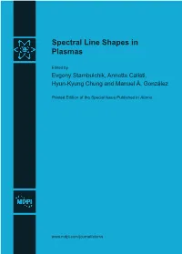Spectral Line Shapes in Plasmas