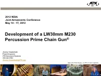 Development of a Percussion M230 Chain Gun®